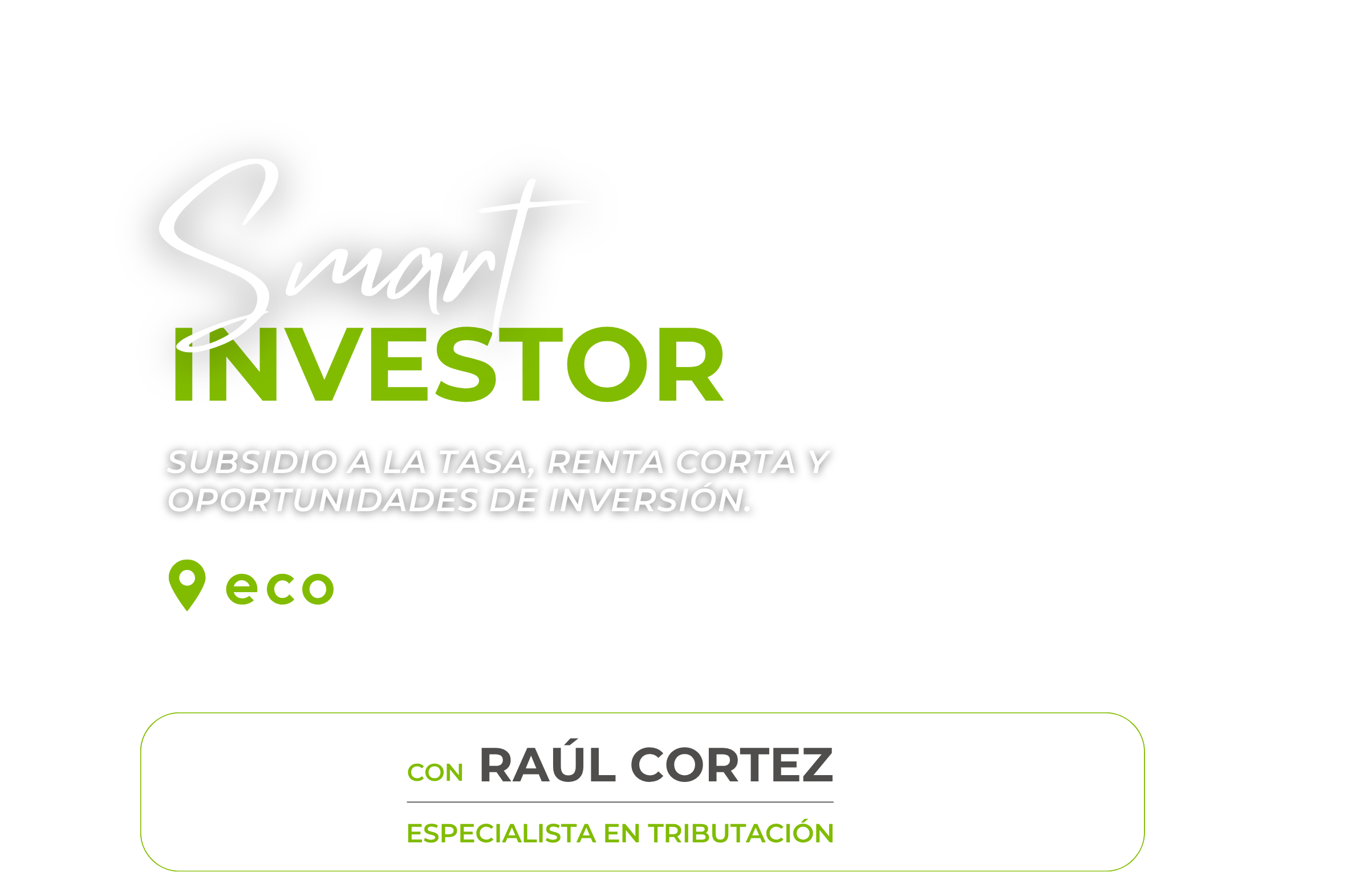 Inscríbete al Smart Investor Weekend